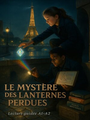 cover image of Le Mystère des Lanternes Perdues